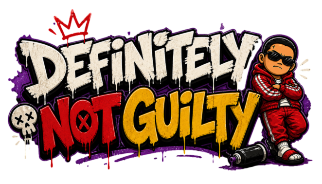 Definitely Not Guilty